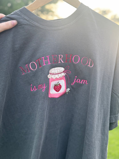 Motherhood is my jam tshirt
